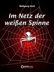 Im Netz der weißen Spinne