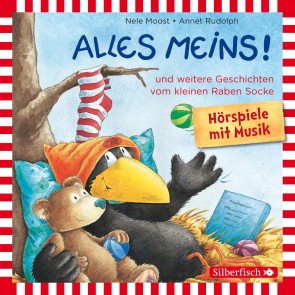 Alles meins!, Alles zurückgegeben!, Alles fliegt!  (Der kleine Rabe Socke)