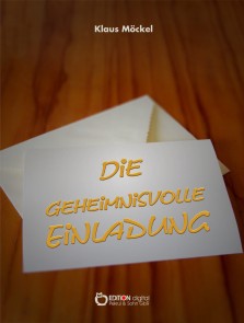 Die geheimnisvolle Einladung