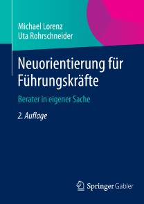 Neuorientierung für Führungskräfte