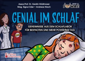 Genial im Schlaf - Geheimnisse aus dem Schlaflabor für Bestnoten und mehr Power am Tag