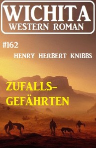 Zufallsgefährten: Wichita Western Roman 162