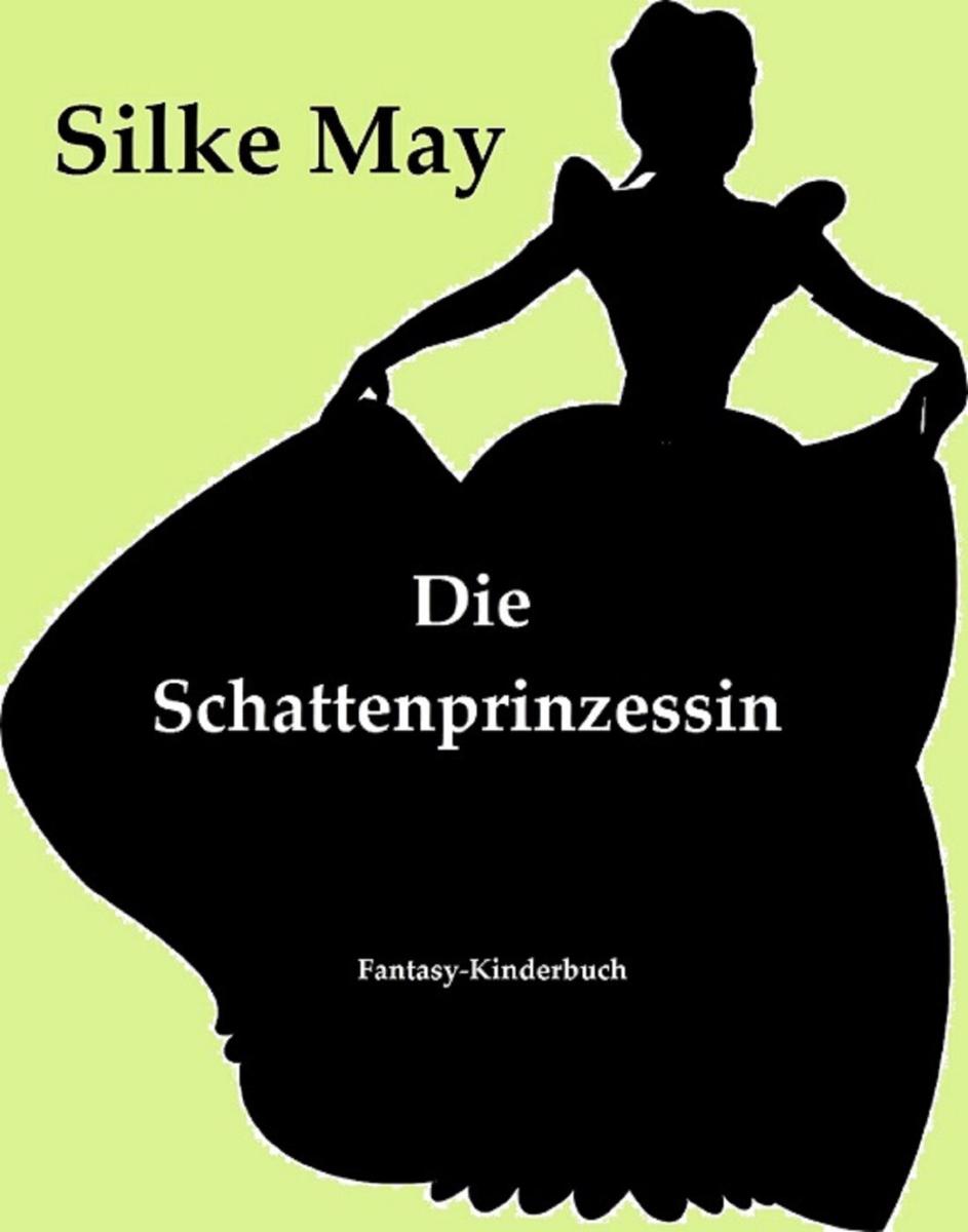 Die Schattenprinzessin