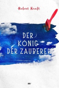 Der König der Zauberer