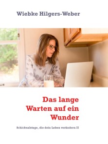 Das lange Warten auf ein Wunder