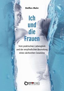 Ich und die Frauen