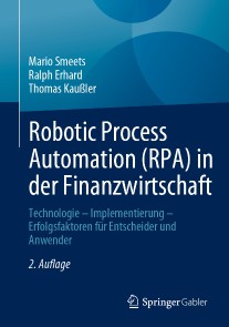 Robotic Process Automation (RPA) in der Finanzwirtschaft