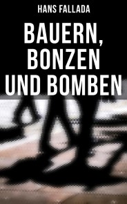 Bauern, Bonzen und Bomben