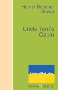 Uncle Tom's Cabin