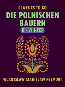 Die polnischen Bauern II - Winter