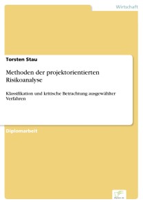 Methoden der projektorientierten Risikoanalyse