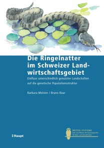 Die Ringelnatter im Schweizer Landwirtschaftsgebiet