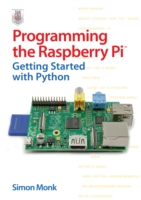 Programming the Raspberry Pi: Getting Started with Python