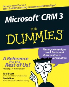 Microsoft CRM 3 For Dummies