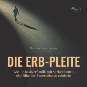 Die Erb-Pleite (Ungekürzt)