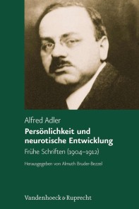 Persönlichkeit und neurotische Entwicklung