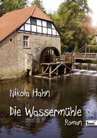 Die Wassermühle