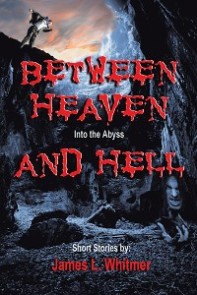 Between Heaven and Hell