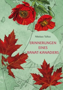 Erinnerungen eines Banat-Kanadiers