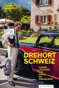 Drehort Schweiz