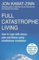 Full Catastrophe Living, Revised Edition