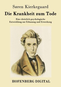 Die Krankheit zum Tode