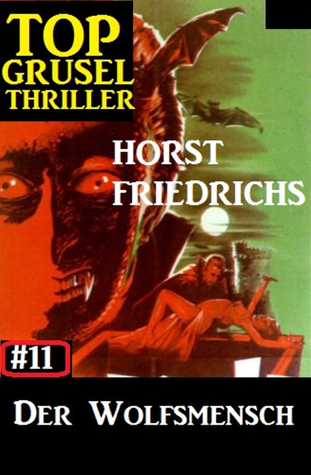 Top Grusel Thriller #11: Der Wolfsmensch