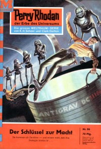 Perry Rhodan 86: Der Schlüssel zur Macht