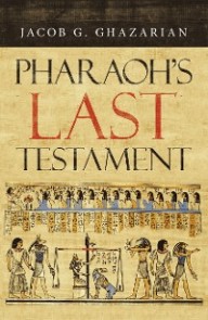 Pharaoh's Last Testament