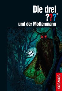 Die drei ??? und der Mottenmann (drei Fragezeichen)