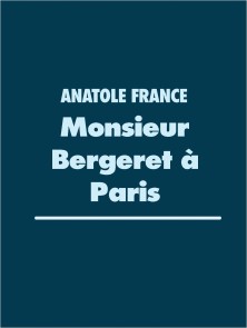 Monsieur Bergeret à Paris