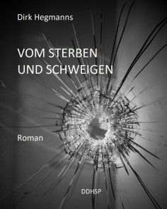 Vom Sterben und Schweigen