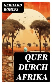 Quer durch Afrika