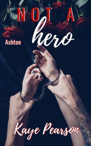 Not a hero - Ashton