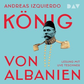 König von Albanien