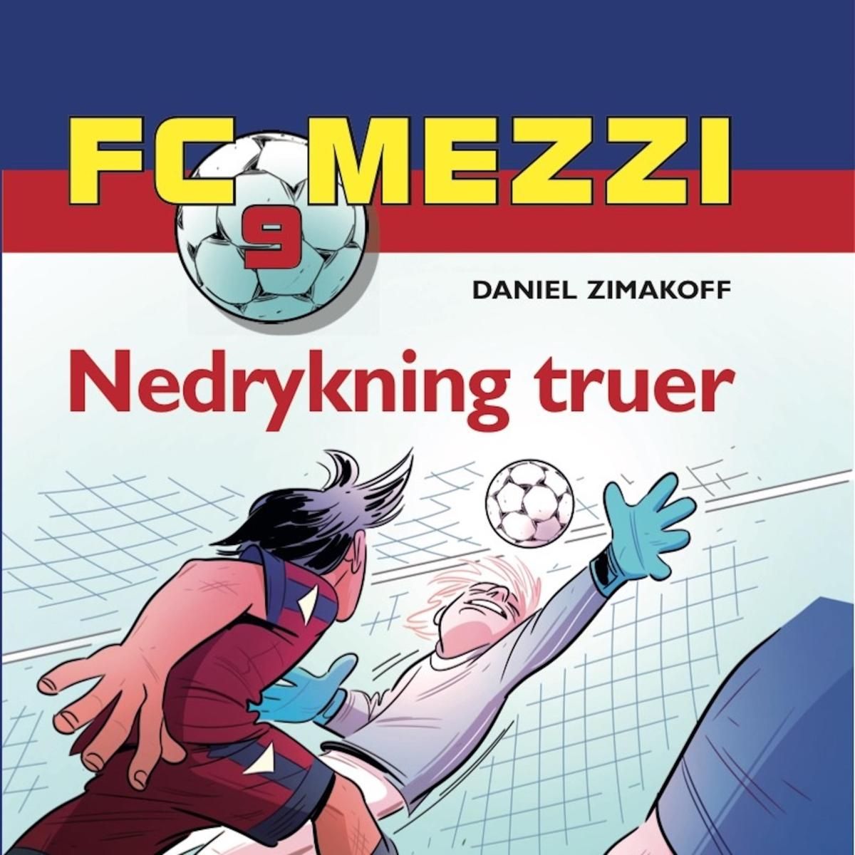 Nedrykning truer - FC Mezzi 9 (uforkortet)