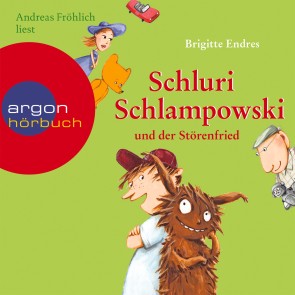 Schluri Schlampowski, Schluri Schlampowski und der Störenfried