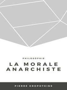 La morale anarchiste