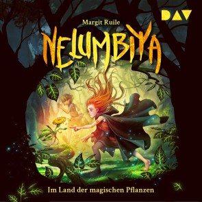 Nelumbiya - Im Land der magischen Pflanzen