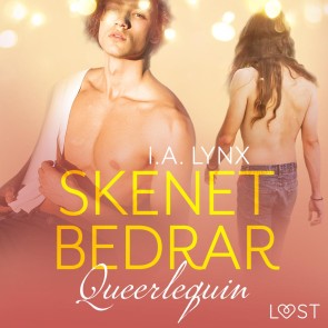 Queerlequin: Skenet bedrar