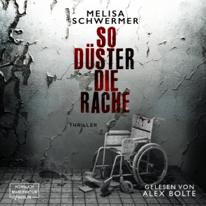 So düster die Rache