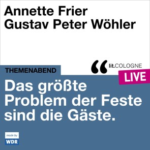 Das größte Problem der Feste sind die Gäste