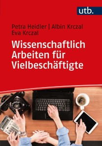 Wissenschaftlich Arbeiten für Vielbeschäftigte