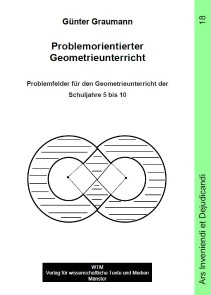 Problemorientierter Geometrieunterricht