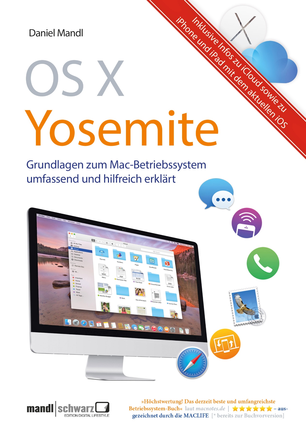 OS X Yosemite - Grundlagen zum Mac-Betriebssystem umfassend und hilfreich erklärt