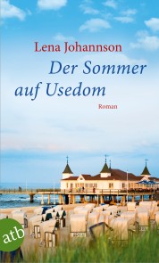 Der Sommer auf Usedom