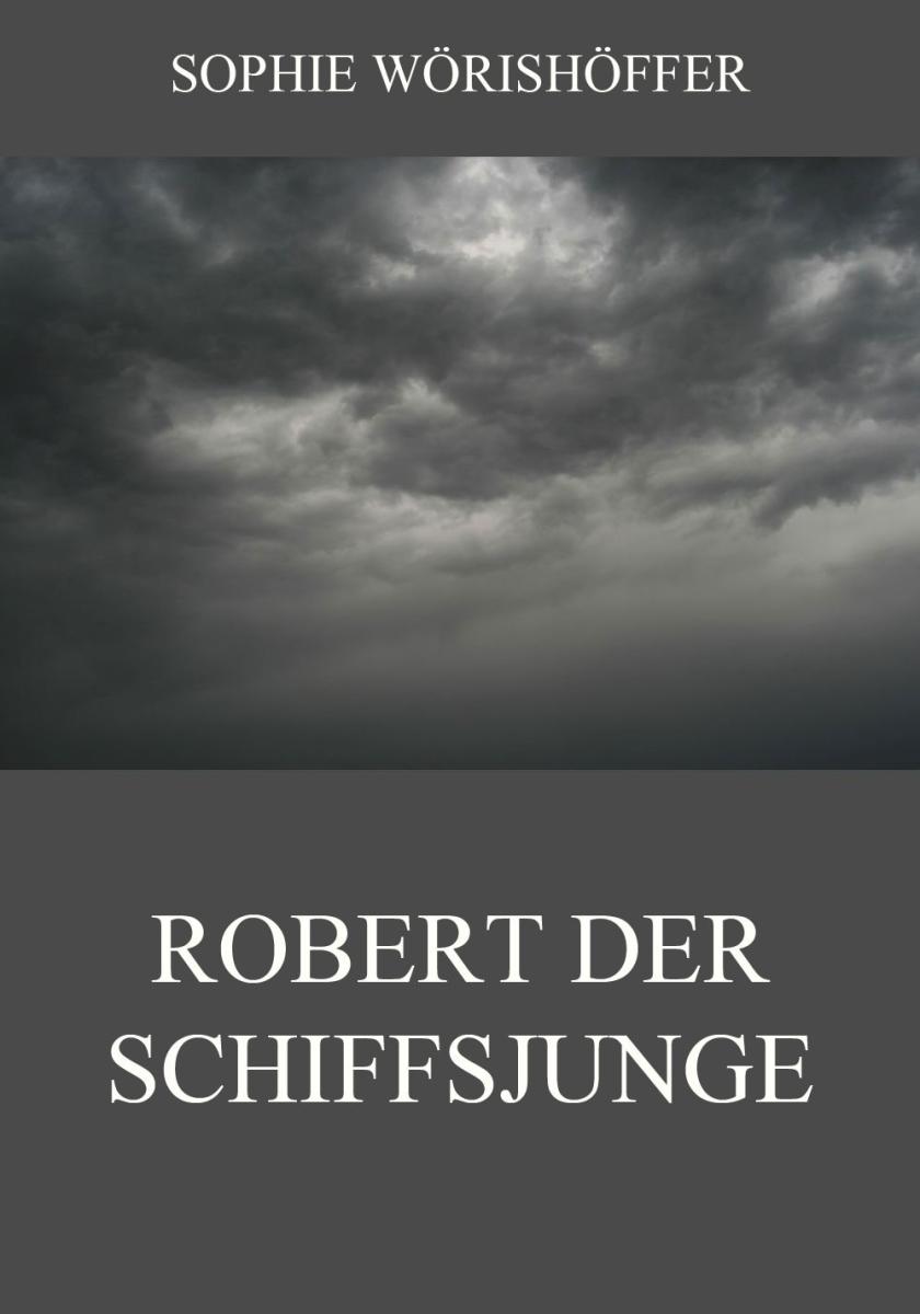 Robert der Schiffsjunge