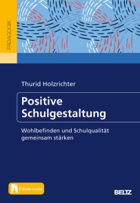 Positive Schulgestaltung