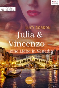 Julia und Vincenzo - eine Liebe in Venedig