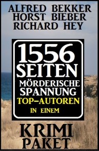 Krimi-Paket: 1556 Seiten Mörderische Spannung